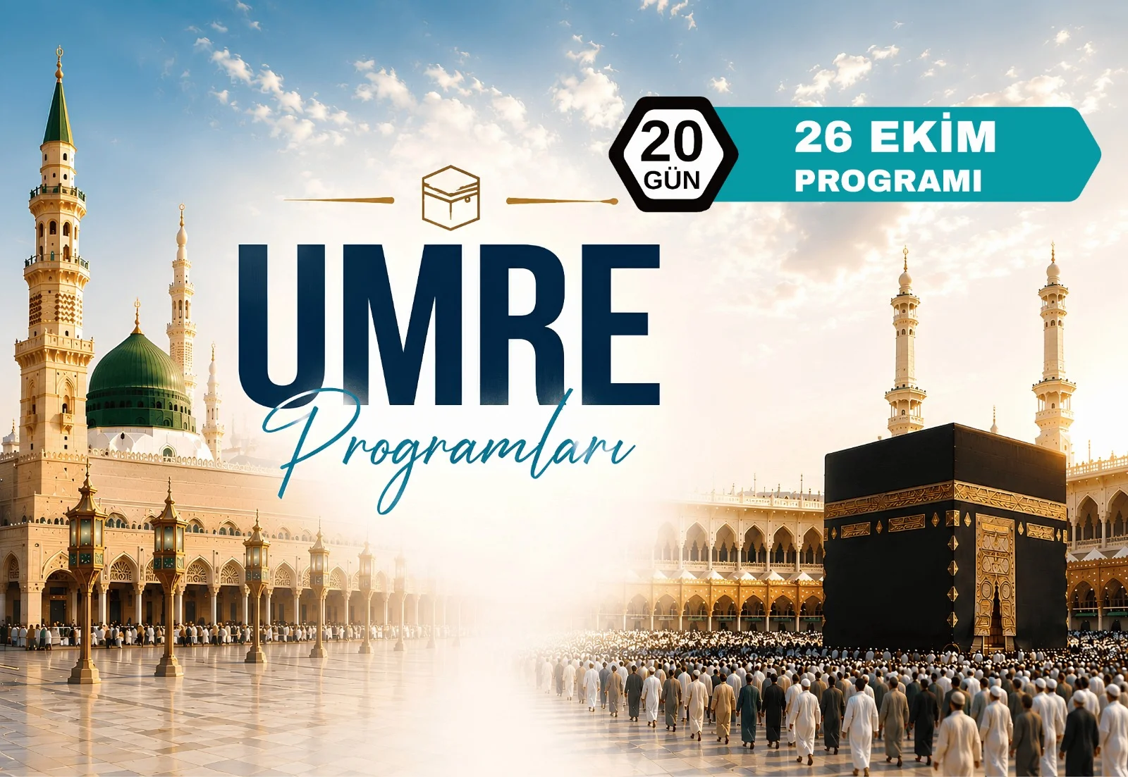 26 Ekim Umre Programı 2026