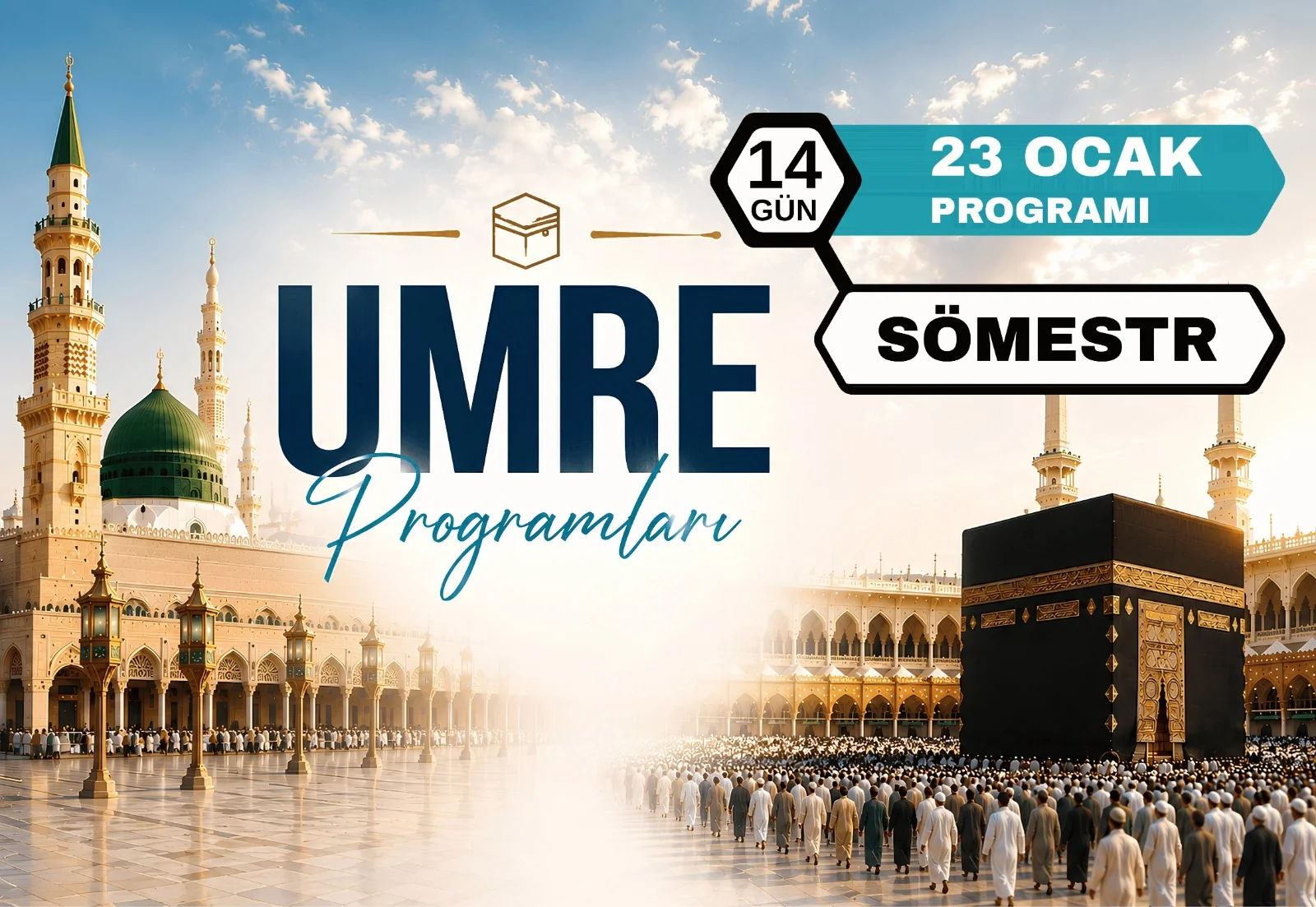 23 Ocak Sömestr Umre Programı 2027