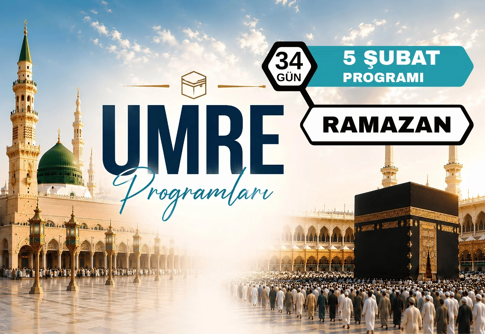 5 Şubat Ramazan Umre Programı 2027