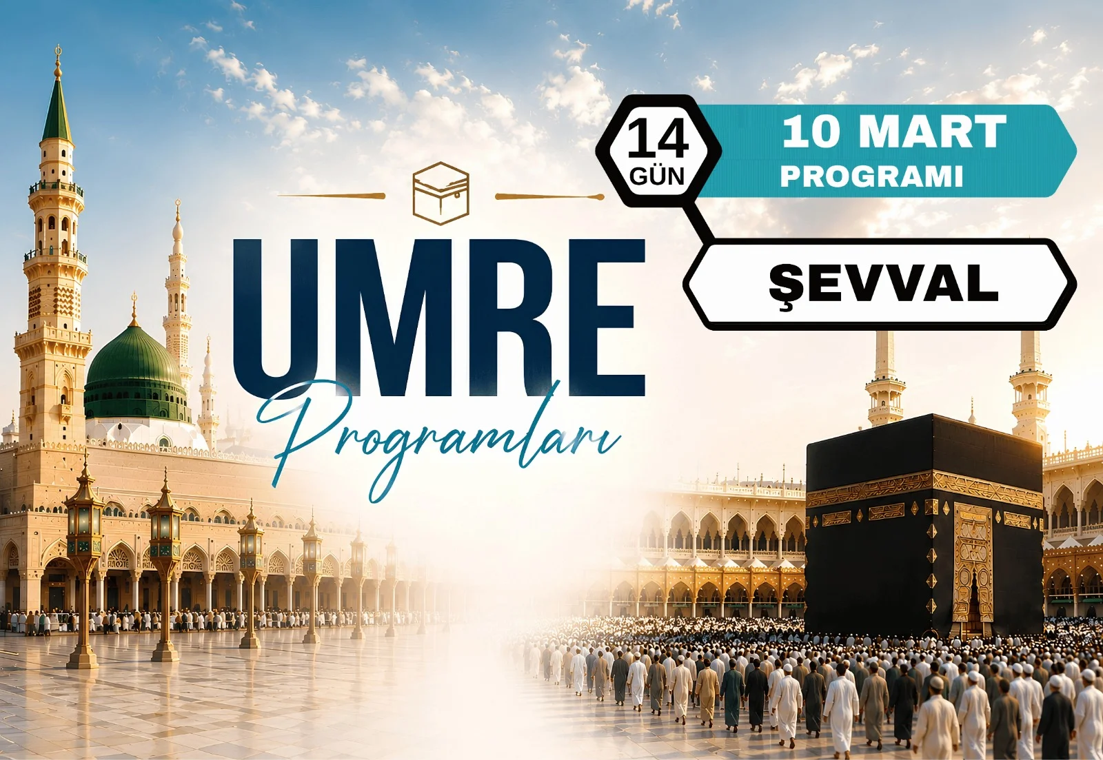 10 Mart Şevval Umre Programı 2027